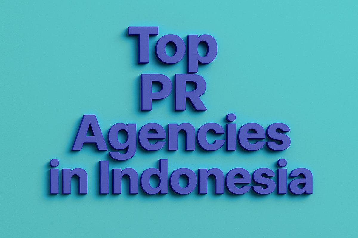 Top 15 PR Agencies in Indonesia 2026: Your Complete Guide to the Best PR Firms