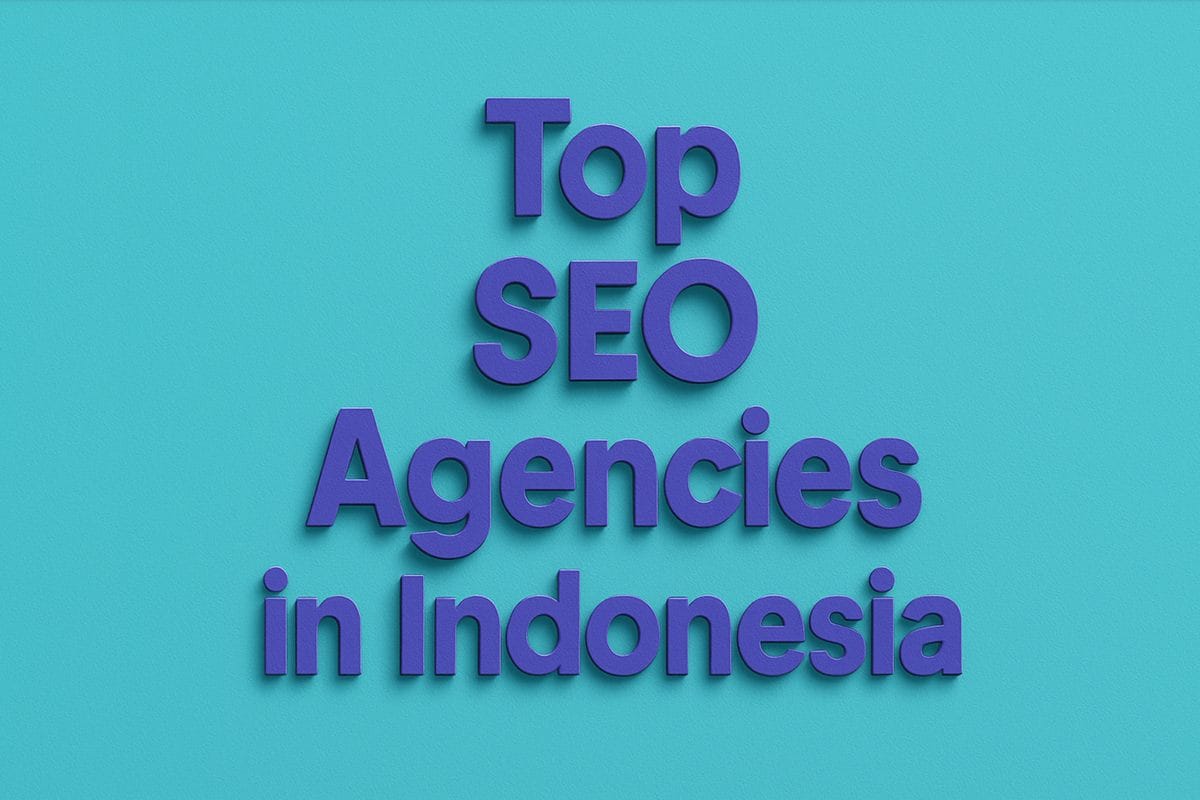 Top SEO Agencies In Indonesia : The Definitive Guide (2026 Expert Review)